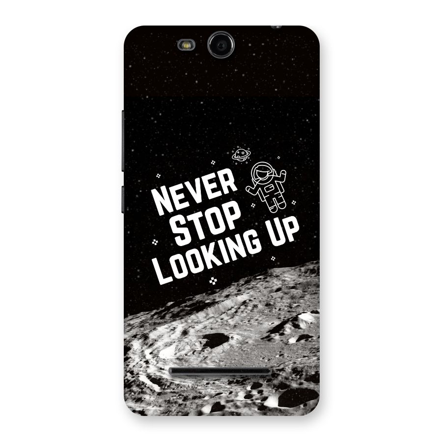 Never Stop Looking Up Back Case for Micromax Canvas Juice 3 Q392