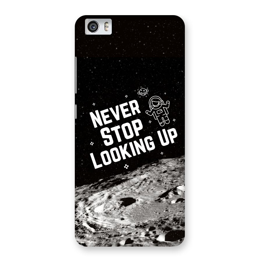 Never Stop Looking Up Back Case for Xiaomi Redmi Mi5