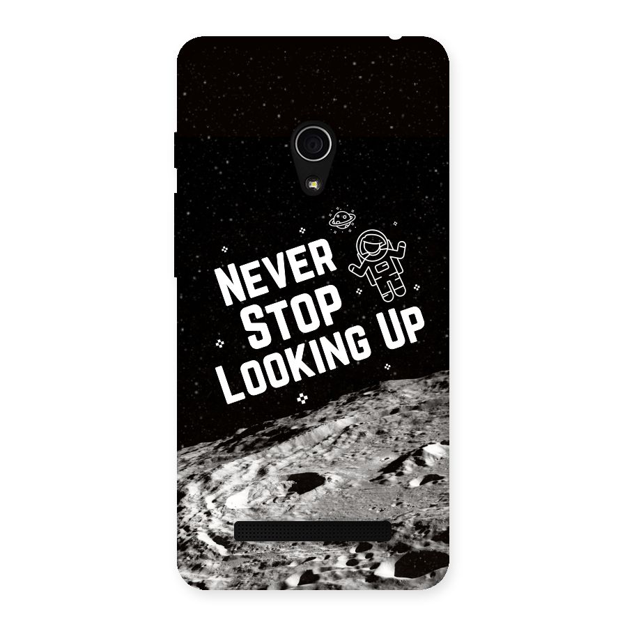 Never Stop Looking Up Back Case for Zenfone 5
