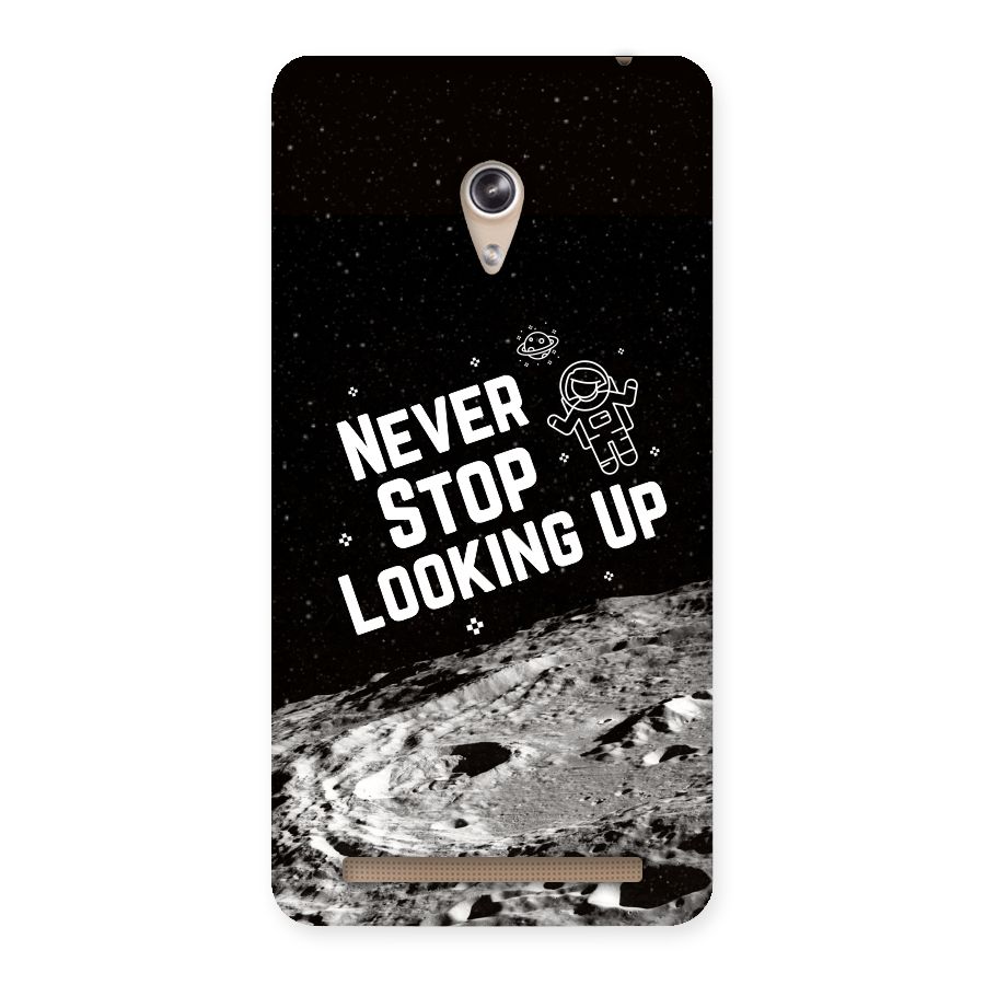 Never Stop Looking Up Back Case for Zenfone 6