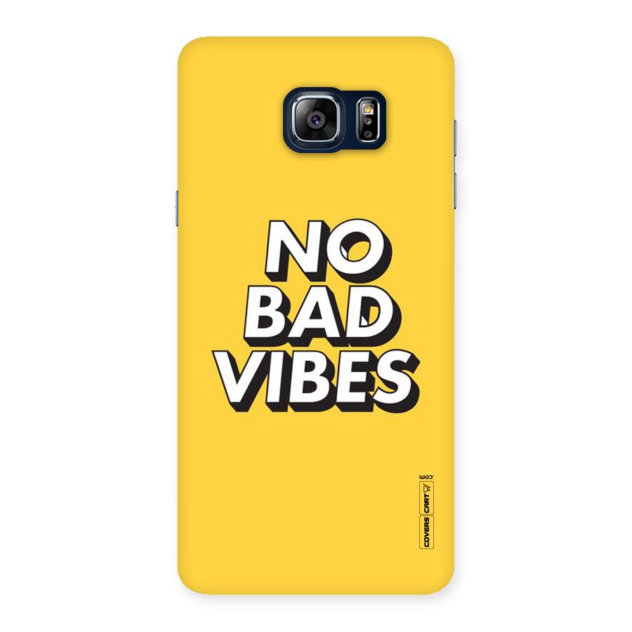 No Bad Vibes Back Case for Galaxy Note 5