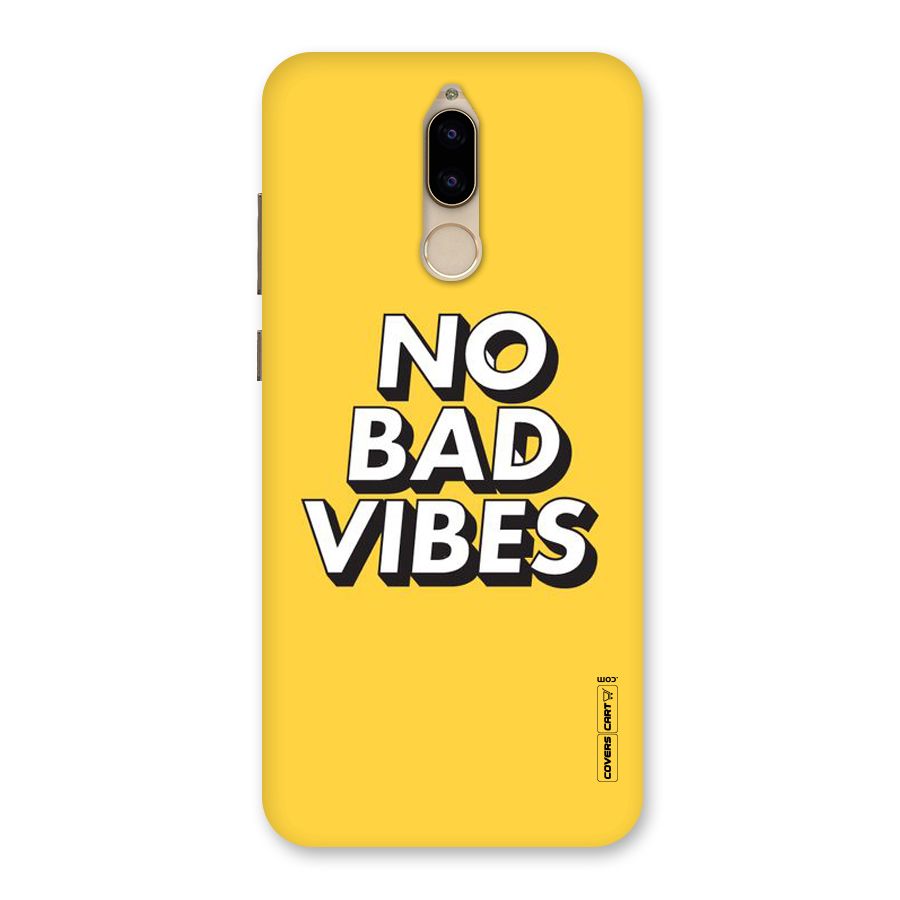No Bad Vibes Back Case for Honor 9i
