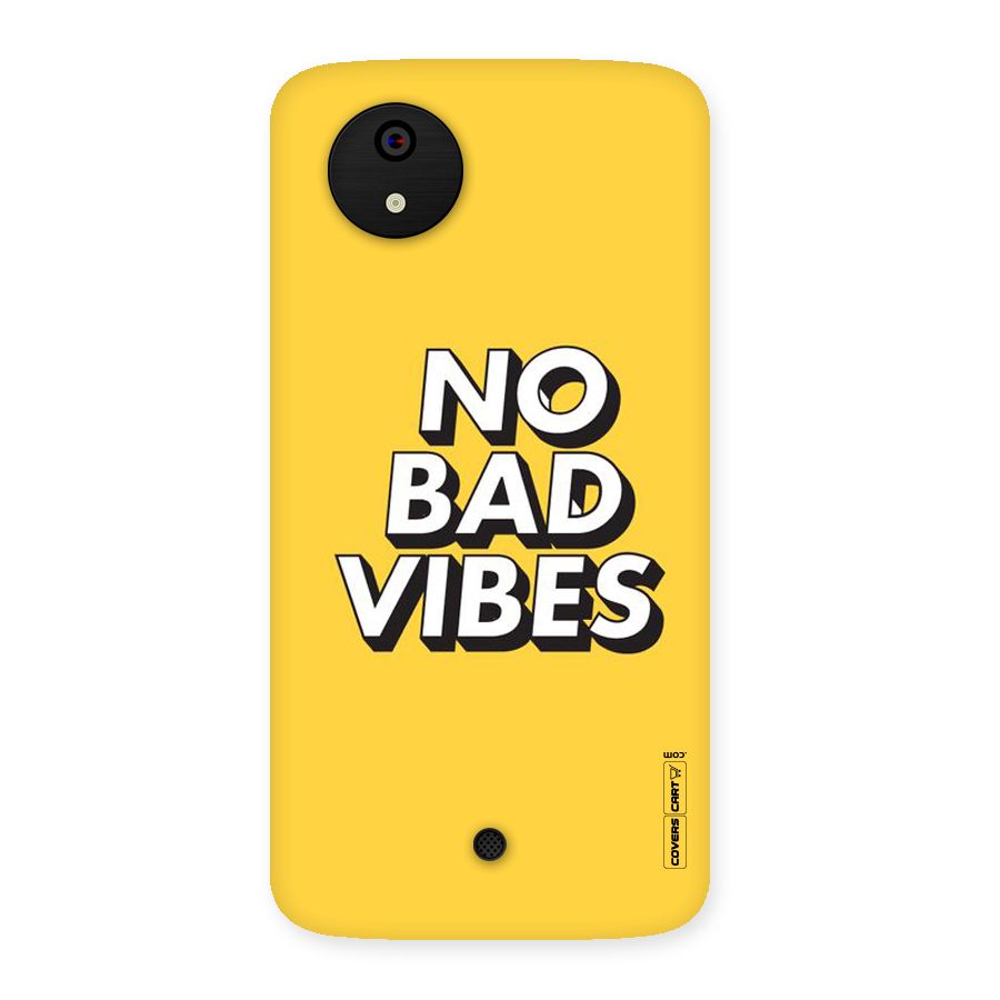 No Bad Vibes Back Case for Micromax Canvas A1