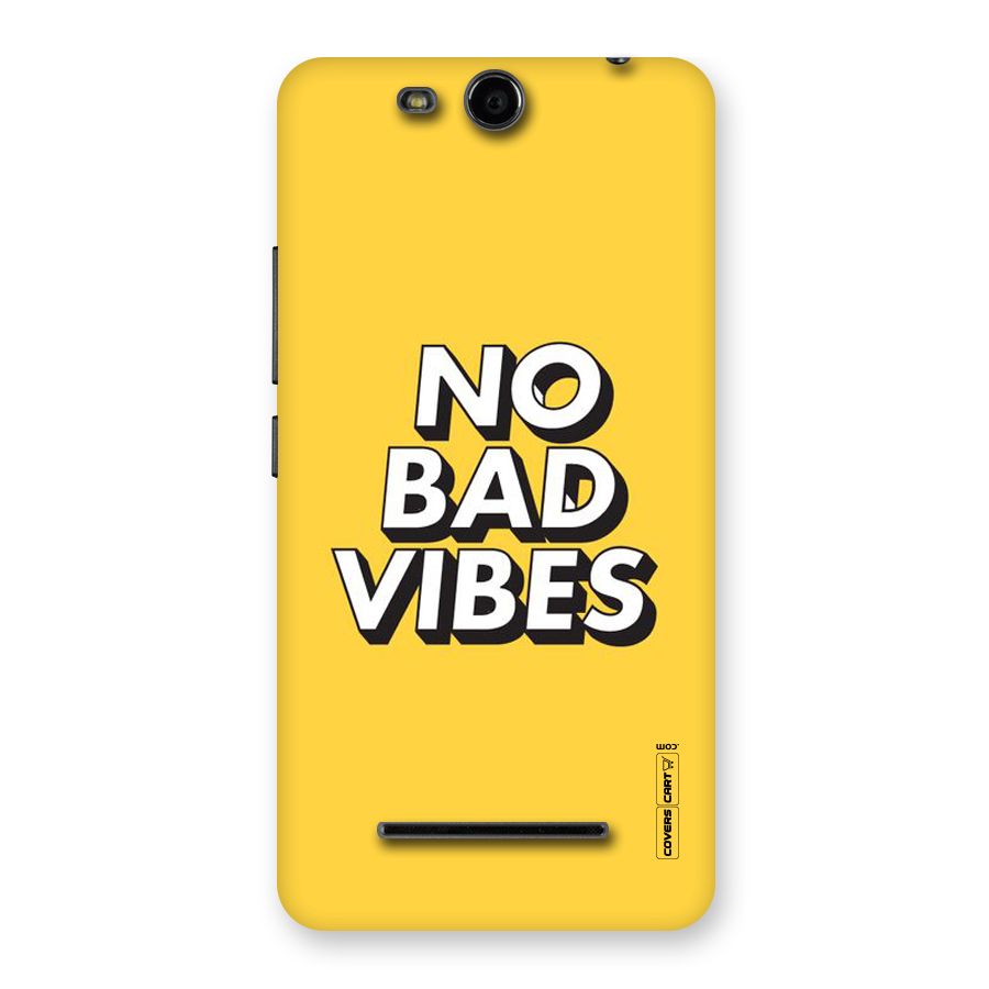 No Bad Vibes Back Case for Micromax Canvas Juice 3 Q392