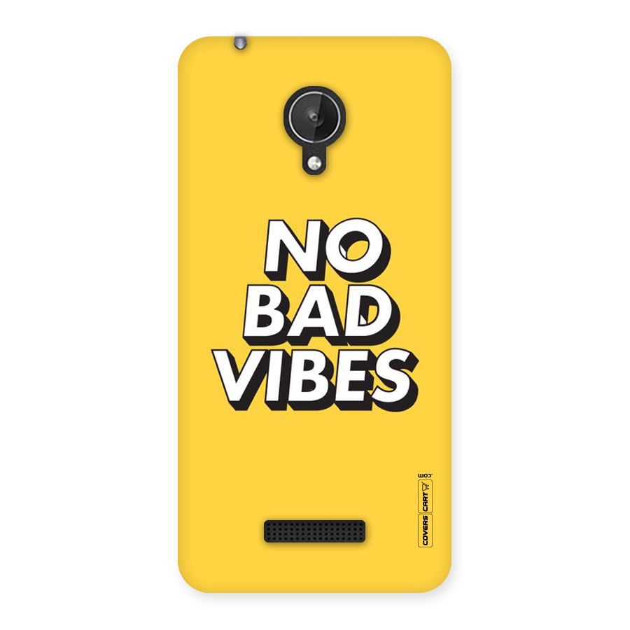 No Bad Vibes Back Case for Micromax Canvas Spark Q380