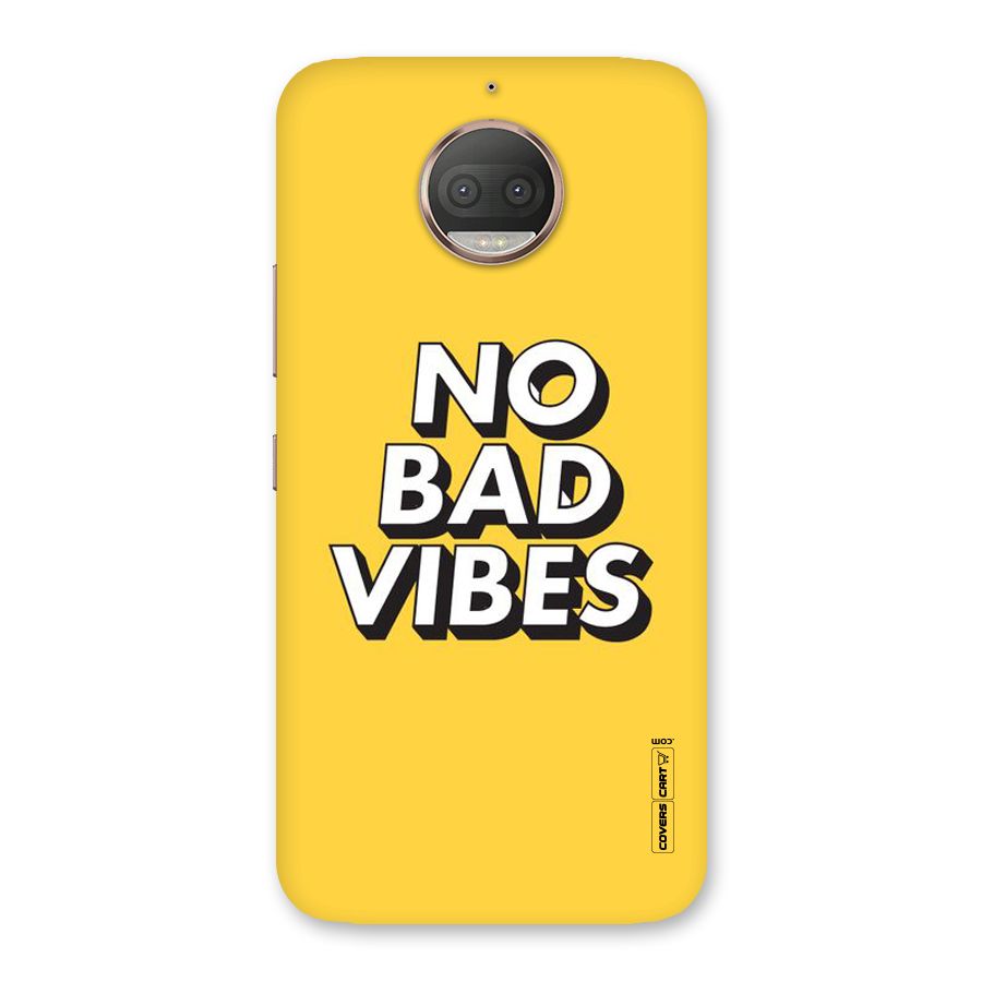 No Bad Vibes Back Case for Moto G5s Plus