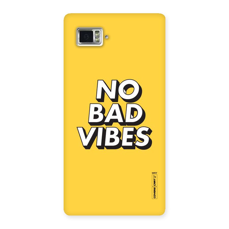 No Bad Vibes Back Case for Vibe Z2 Pro K920