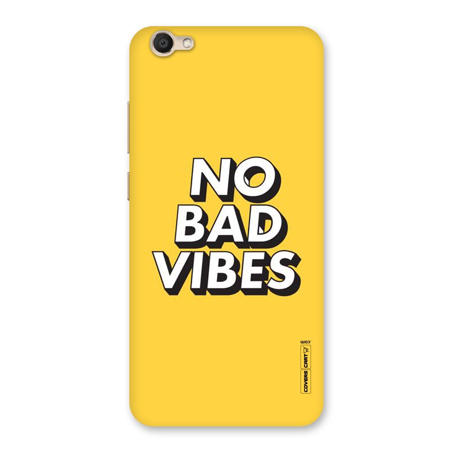 No Bad Vibes Back Case for Vivo V5