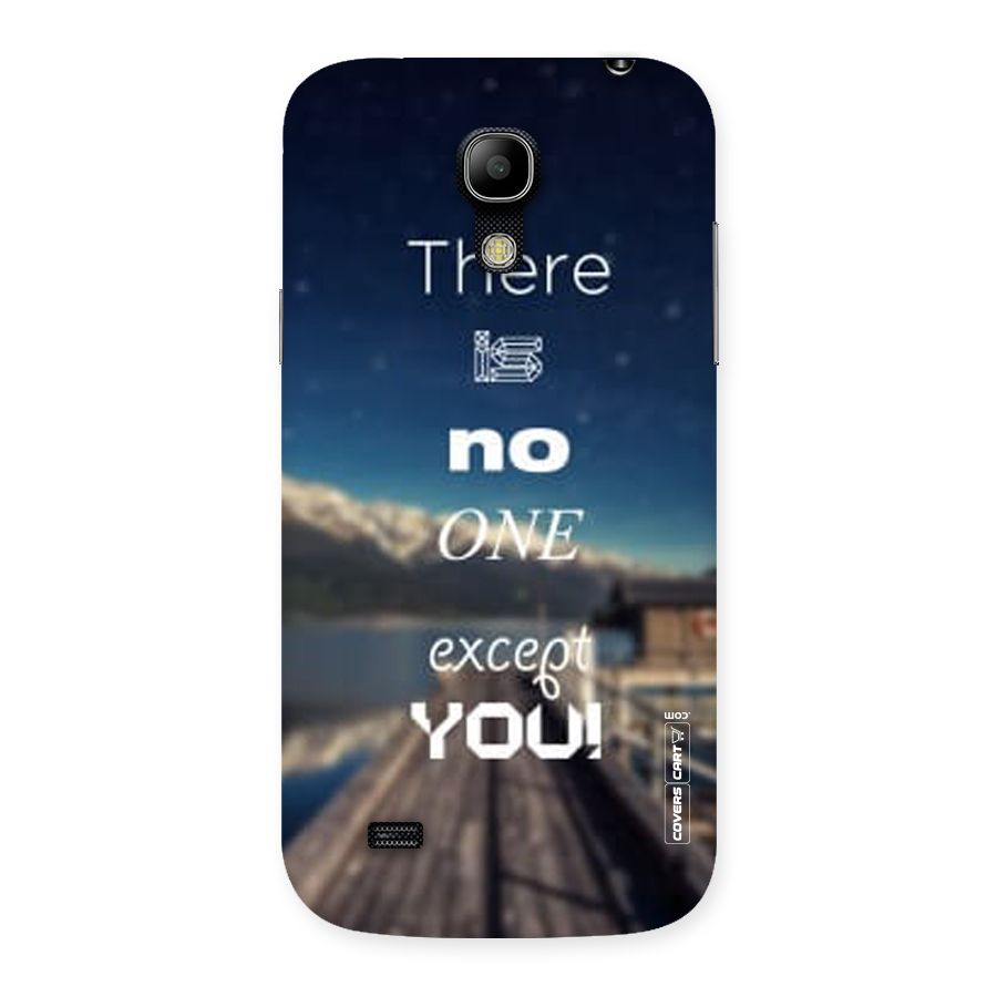 No One But You Back Case for Galaxy S4 Mini