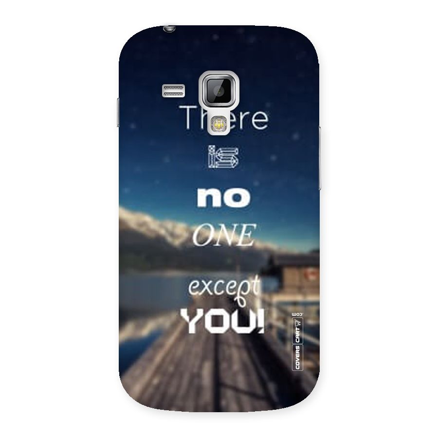No One But You Back Case for Galaxy S Duos