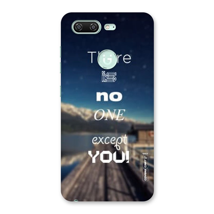No One But You Back Case for Gionee S10
