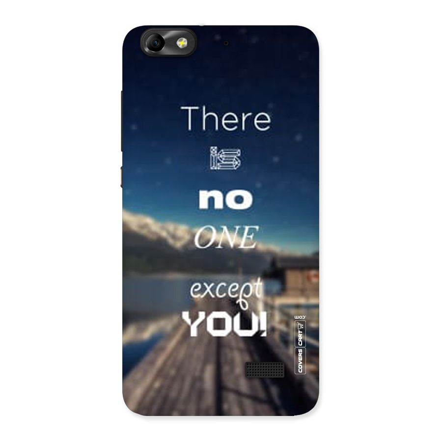 No One But You Back Case for Honor 4C