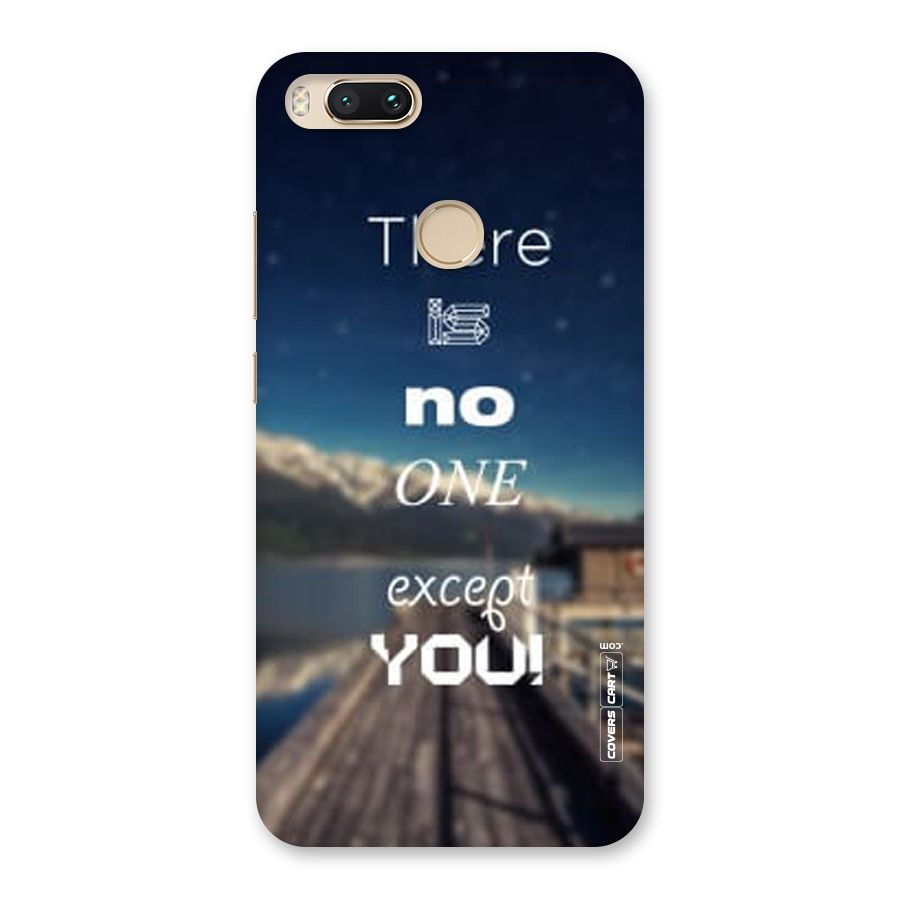 No One But You Back Case for Mi A1