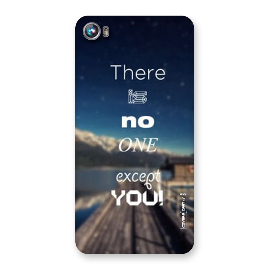 No One But You Back Case for Micromax Canvas Fire 4 A107