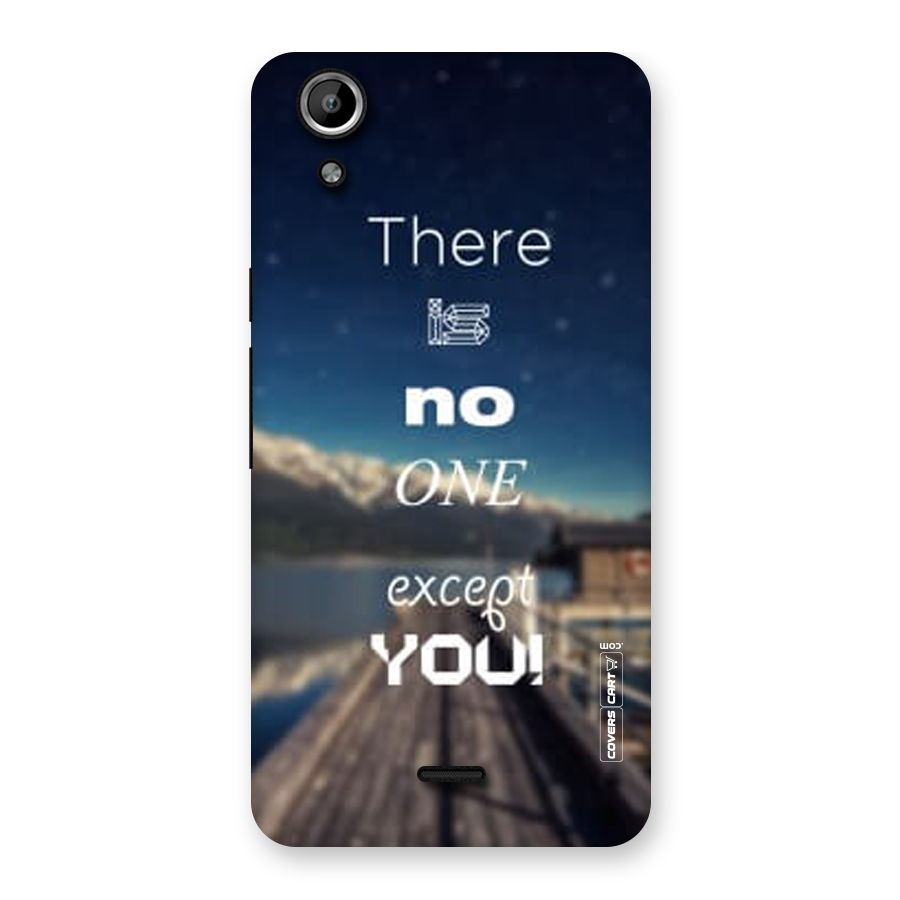 No One But You Back Case for Micromax Canvas Selfie Lens Q345
