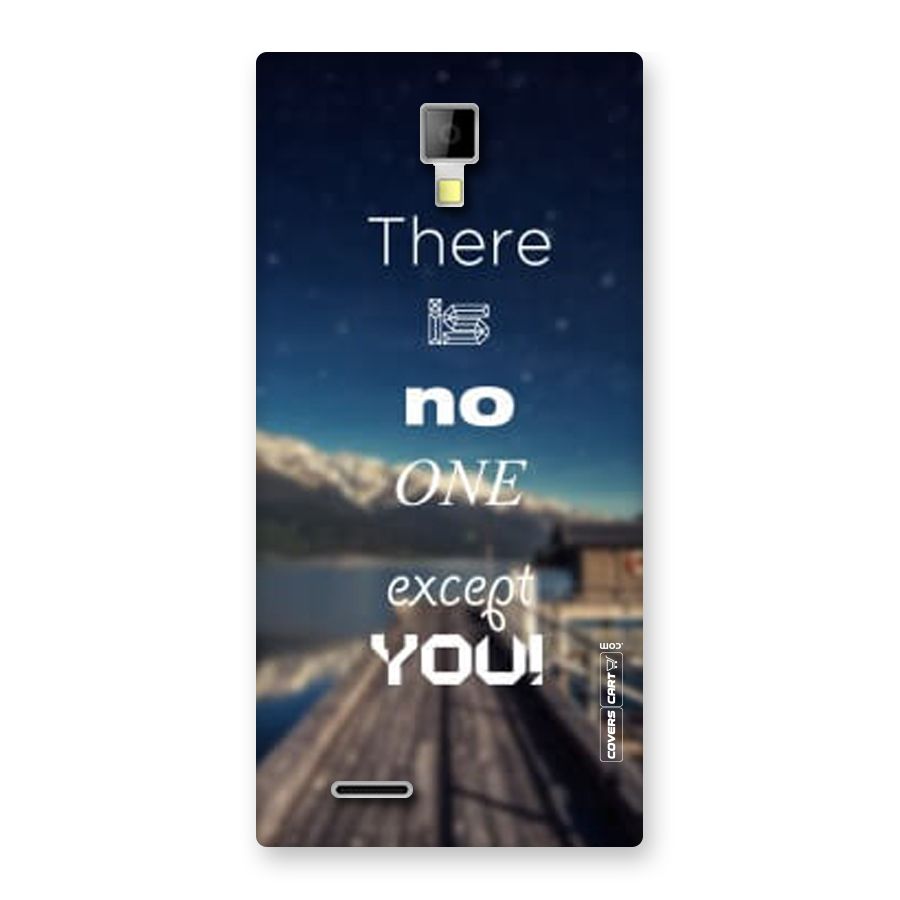 No One But You Back Case for Micromax Canvas Xpress A99