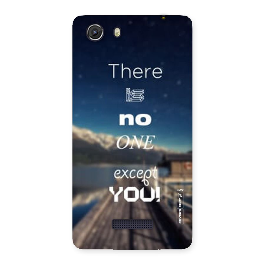 No One But You Back Case for Micromax Unite 3