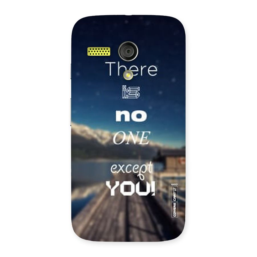 No One But You Back Case for Moto G