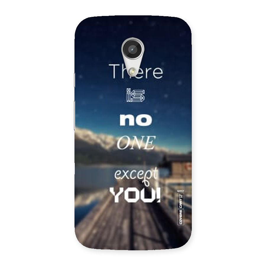 No One But You Back Case for Moto G 2nd Gen