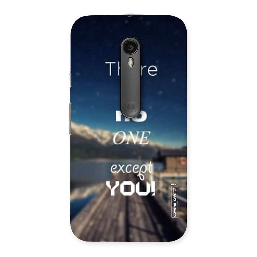 No One But You Back Case for Moto G Turbo