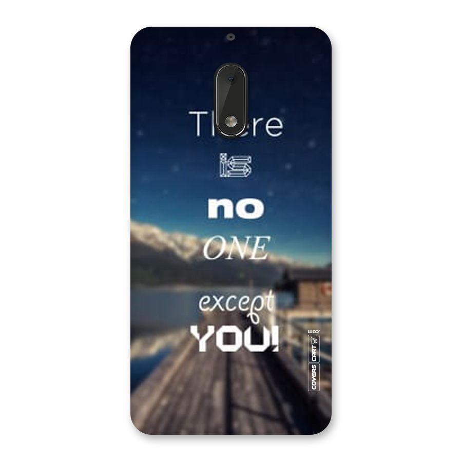 No One But You Back Case for Nokia 6
