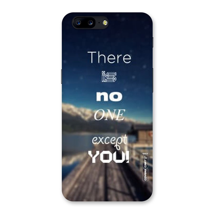 No One But You Back Case for OnePlus 5