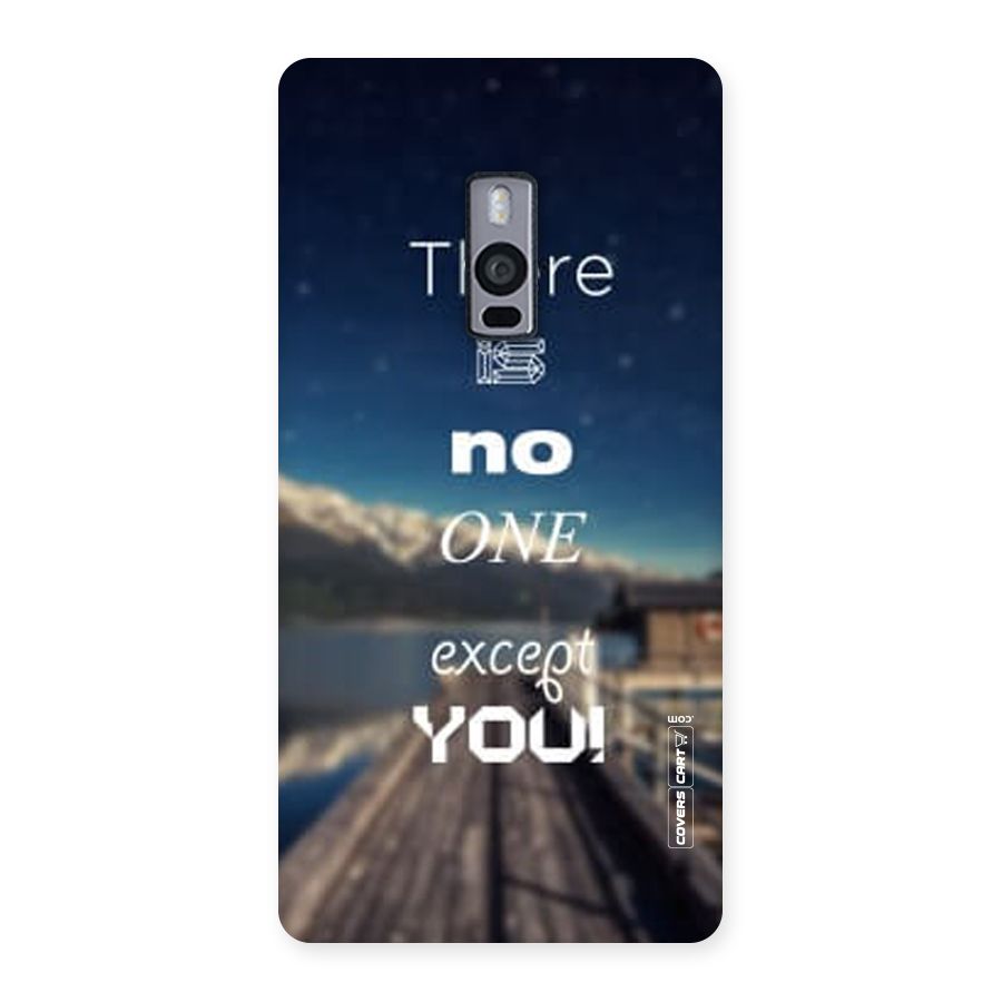 No One But You Back Case for OnePlus Two