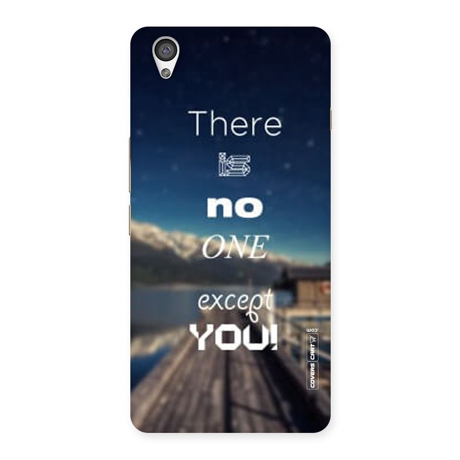 No One But You Back Case for OnePlus X
