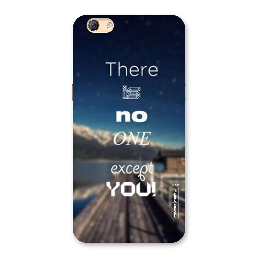 No One But You Back Case for Oppo F3 Plus