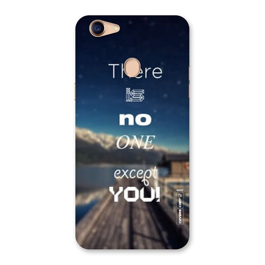 No One But You Back Case for Oppo F5