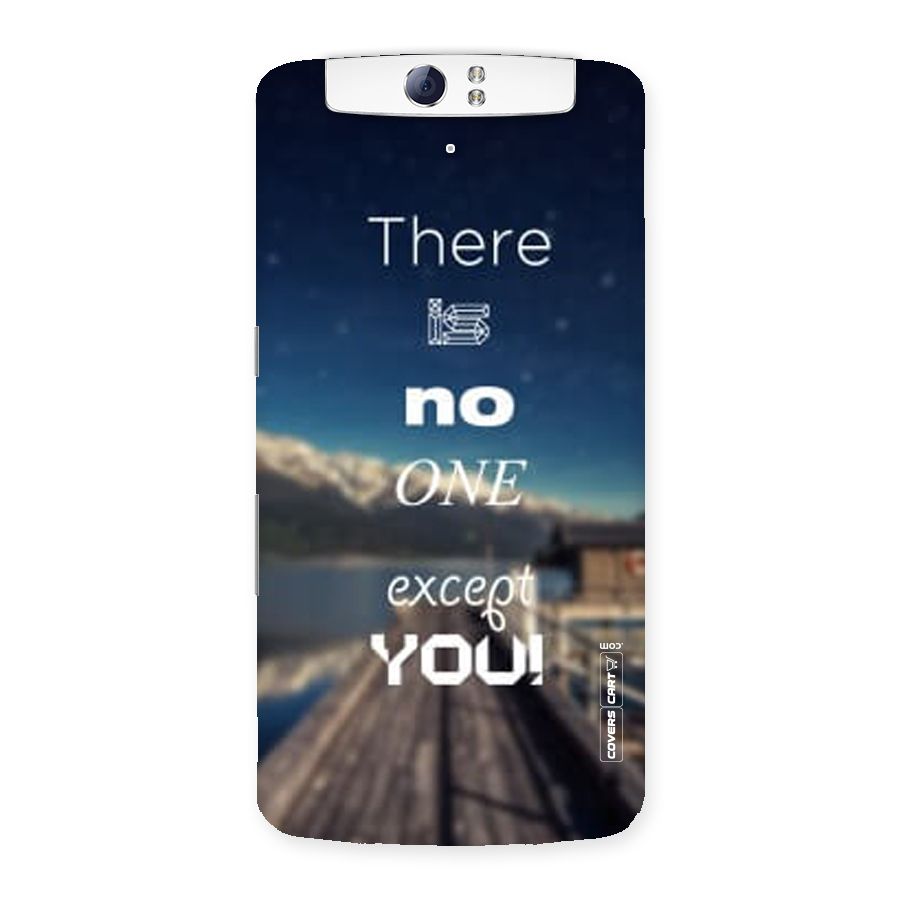 No One But You Back Case for Oppo N1