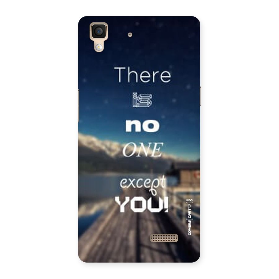 No One But You Back Case for Oppo R7