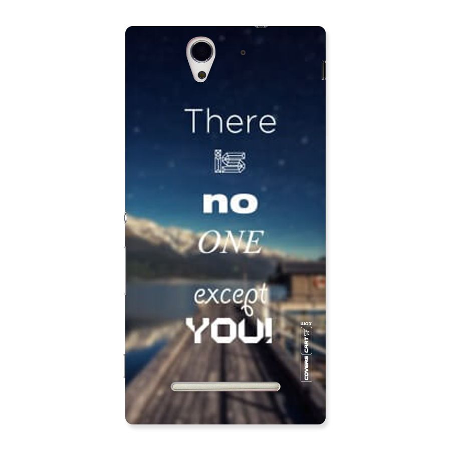 No One But You Back Case for Sony Xperia C3