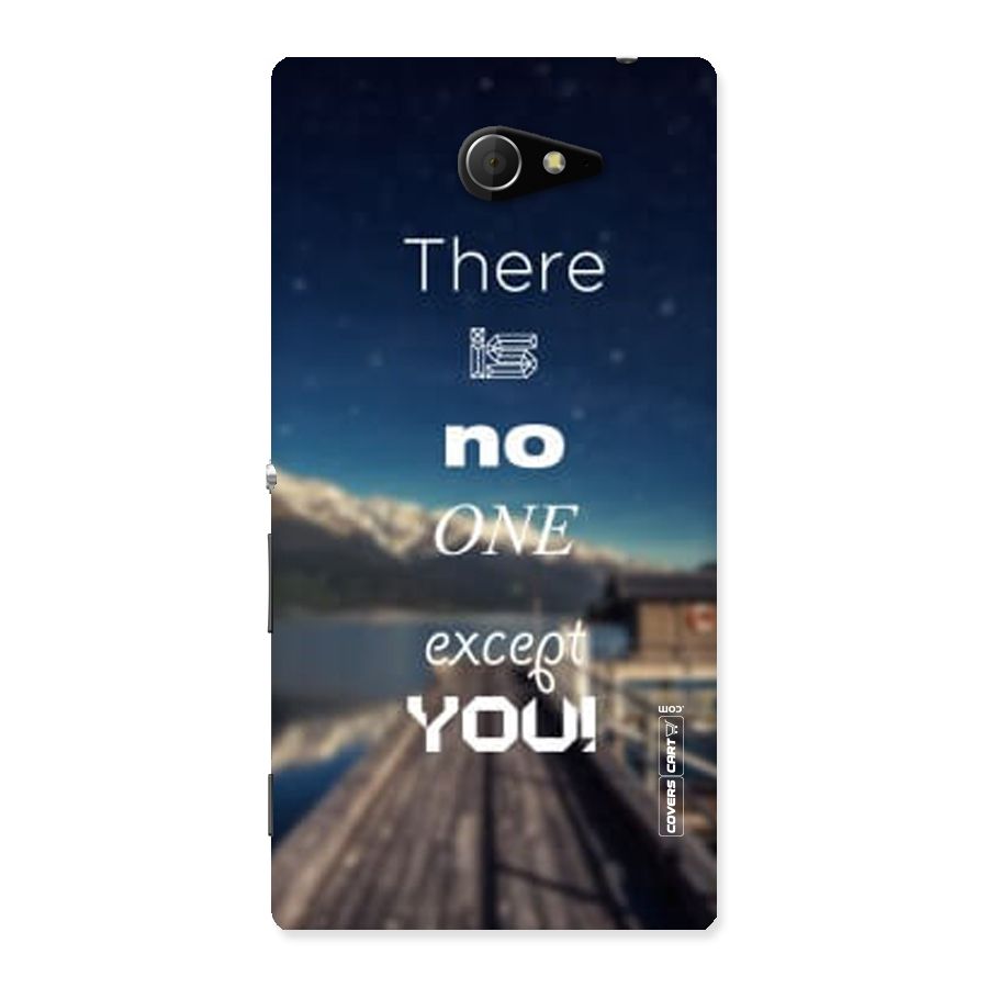 No One But You Back Case for Sony Xperia M2