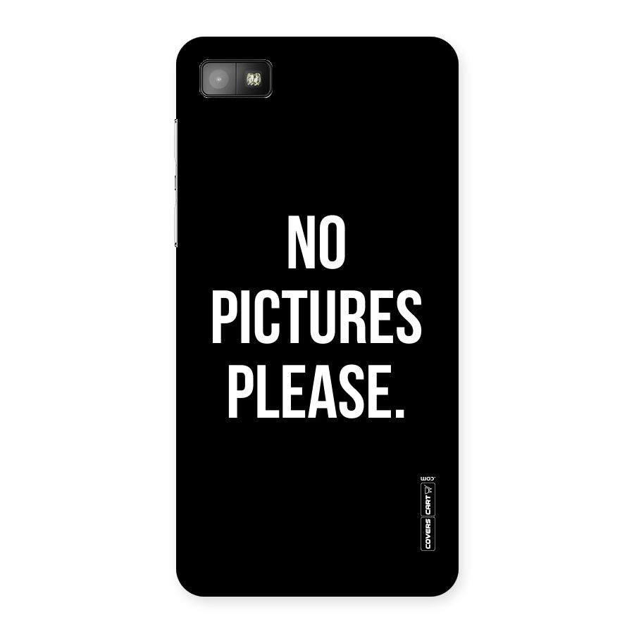 No Pictures Please Back Case for Blackberry Z10