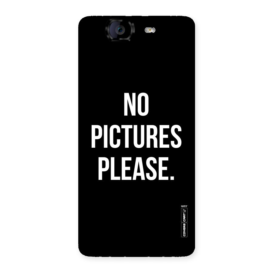 No Pictures Please Back Case for Canvas Knight A350