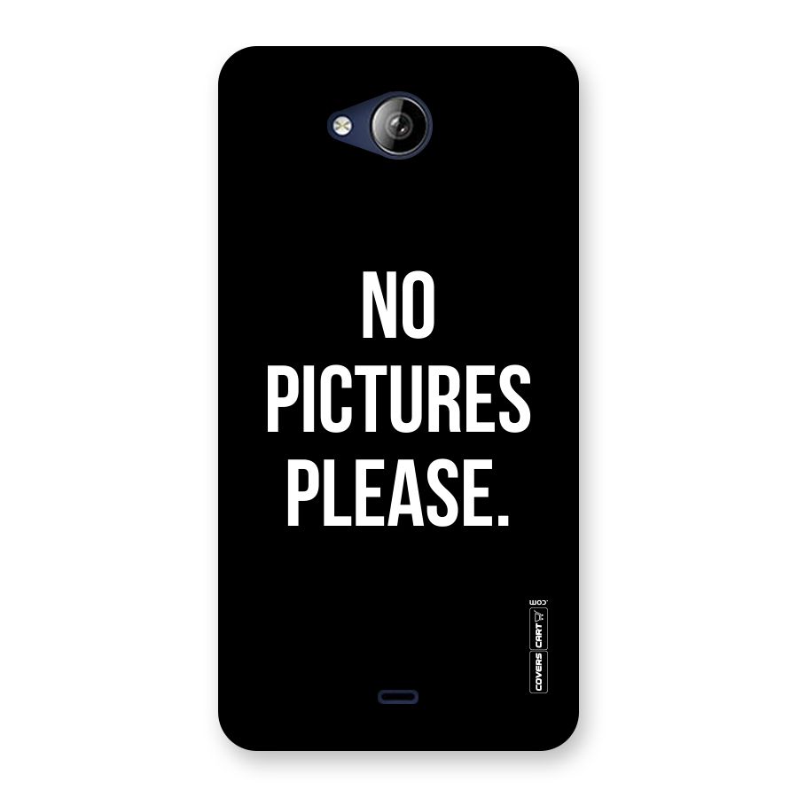 No Pictures Please Back Case for Canvas Play Q355