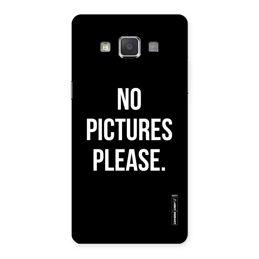 No Pictures Please Back Case for Galaxy Grand Max
