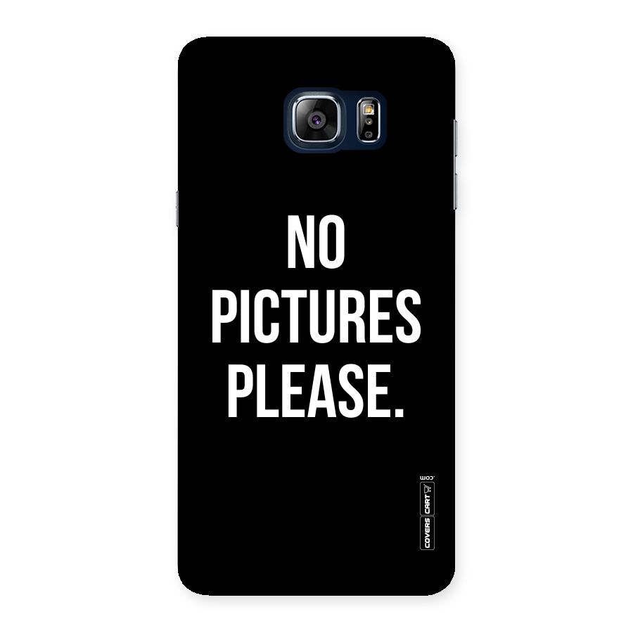 No Pictures Please Back Case for Galaxy Note 5
