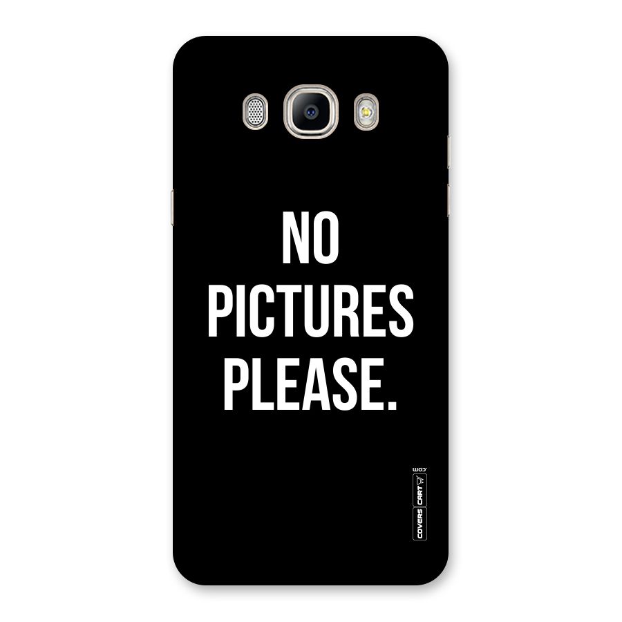 No Pictures Please Back Case for Galaxy On8