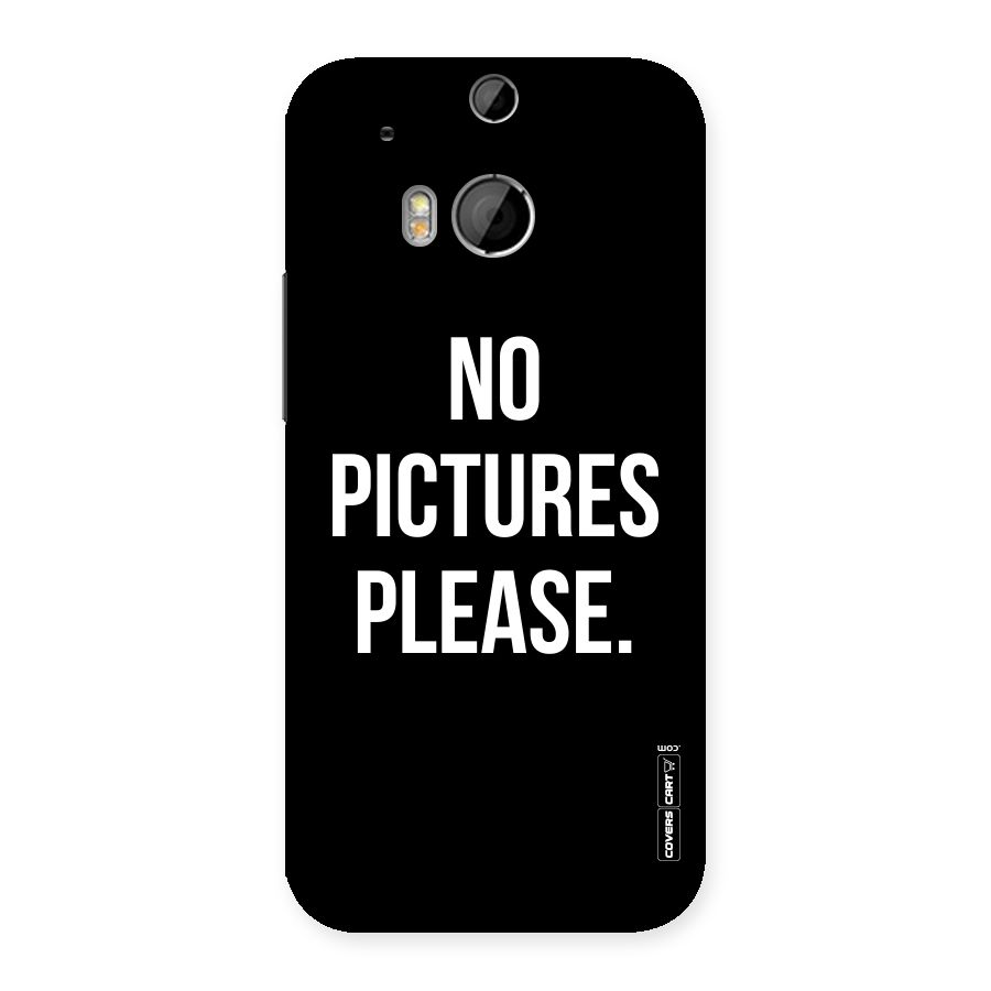 No Pictures Please Back Case for HTC One M8
