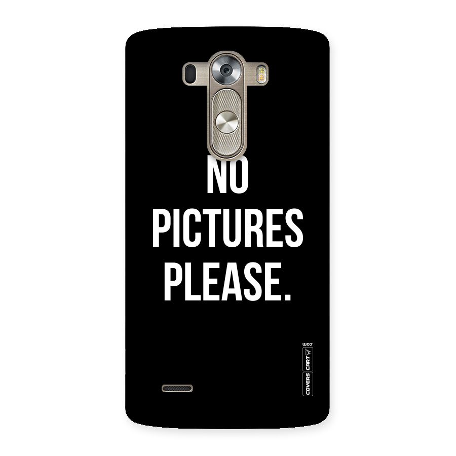 No Pictures Please Back Case for LG G3