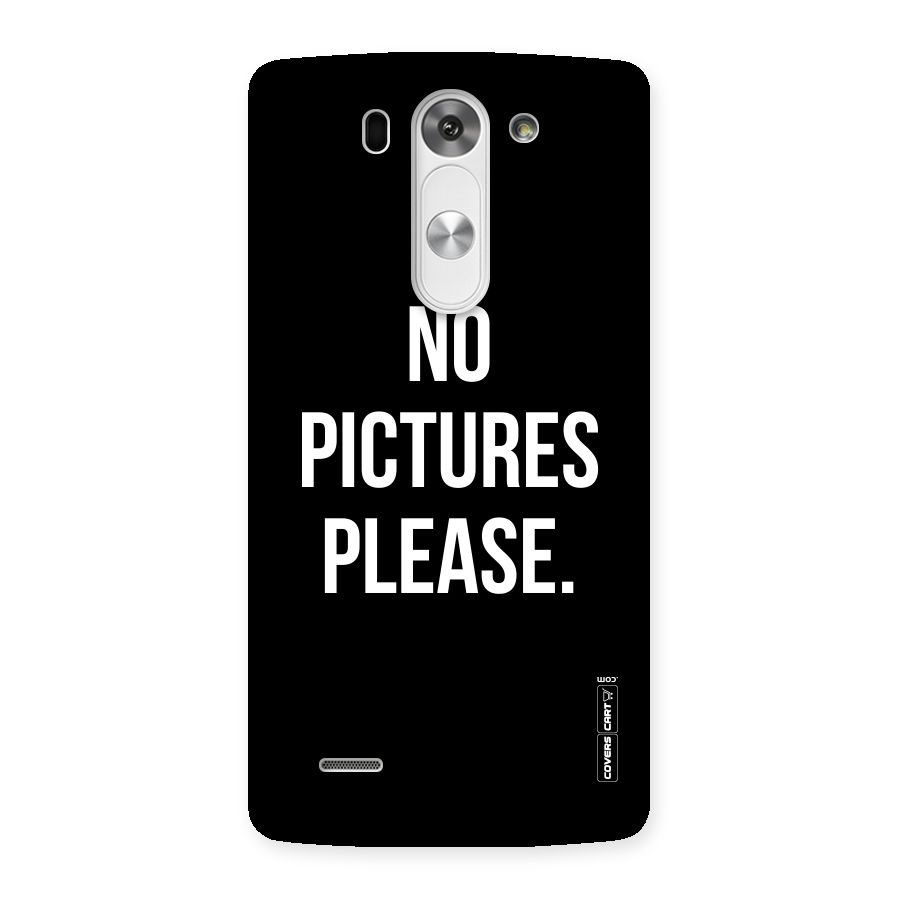 No Pictures Please Back Case for LG G3 Mini