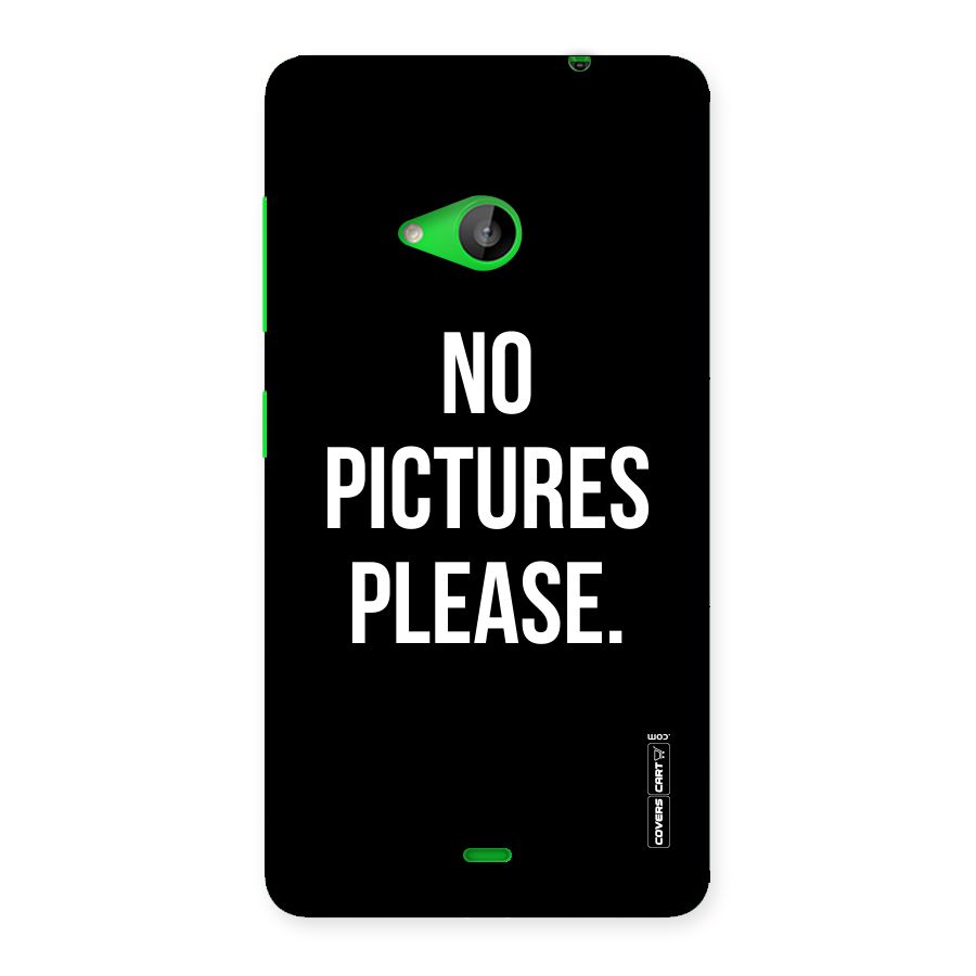 No Pictures Please Back Case for Lumia 535