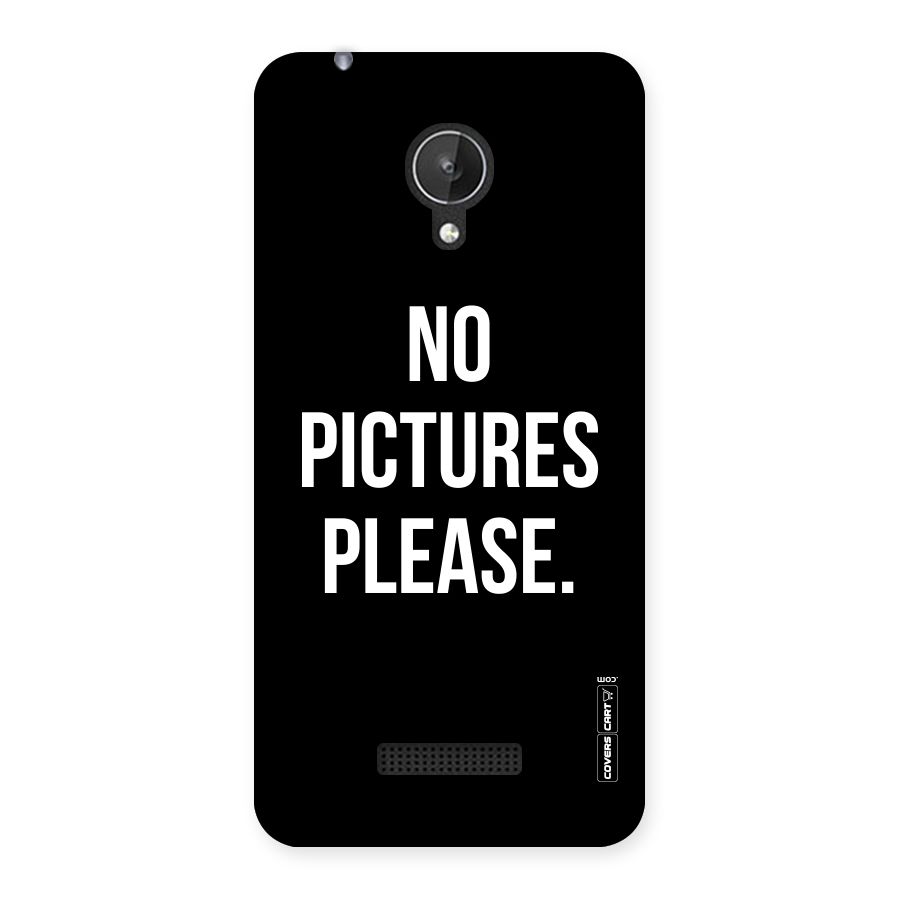 No Pictures Please Back Case for Micromax Canvas Spark Q380