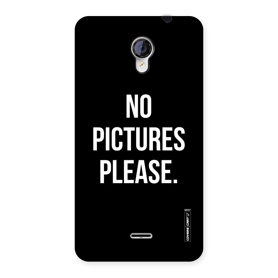 No Pictures Please Back Case for Micromax Unite 2 A106