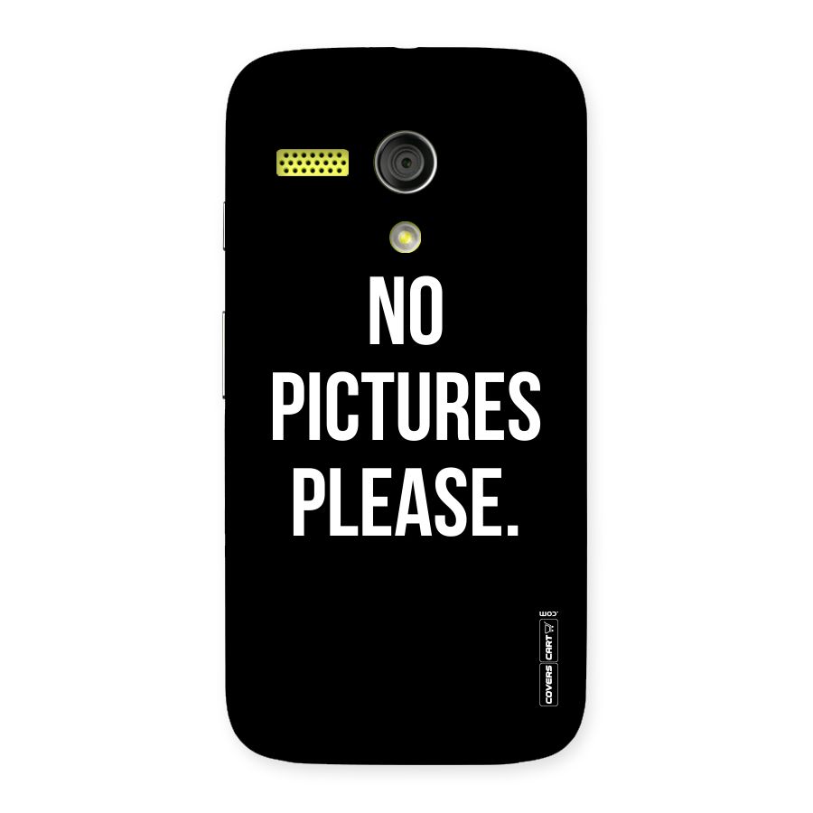 No Pictures Please Back Case for Moto G