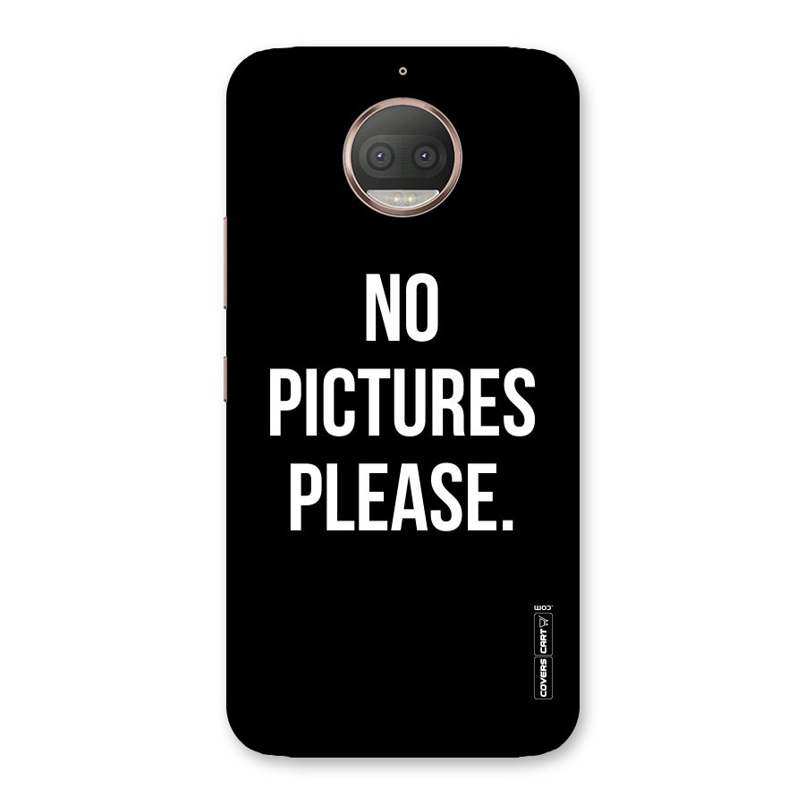 No Pictures Please Back Case for Moto G5s Plus