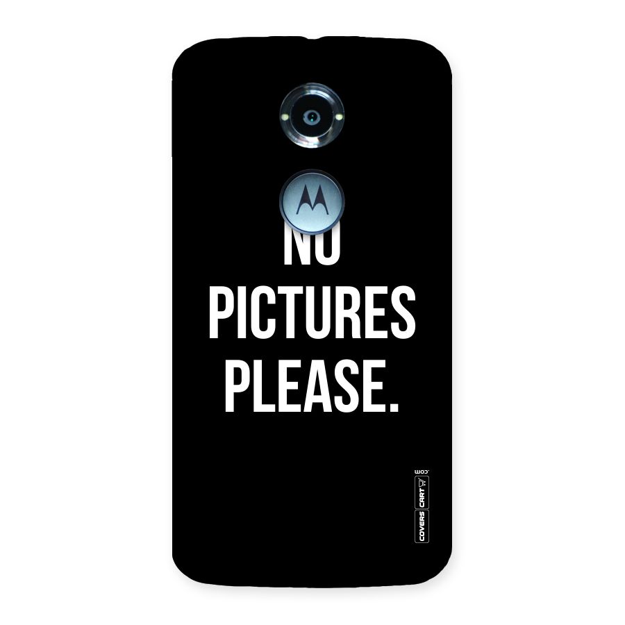 No Pictures Please Back Case for Moto X 2nd Gen