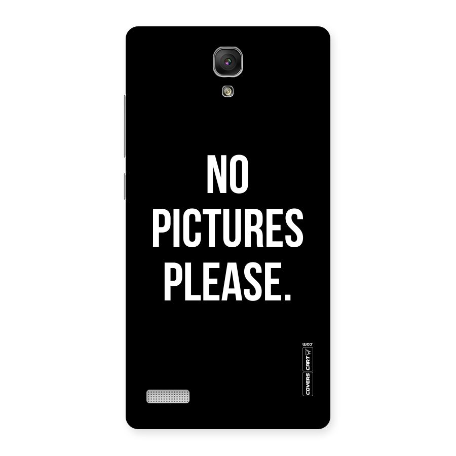 No Pictures Please Back Case for Redmi Note Prime